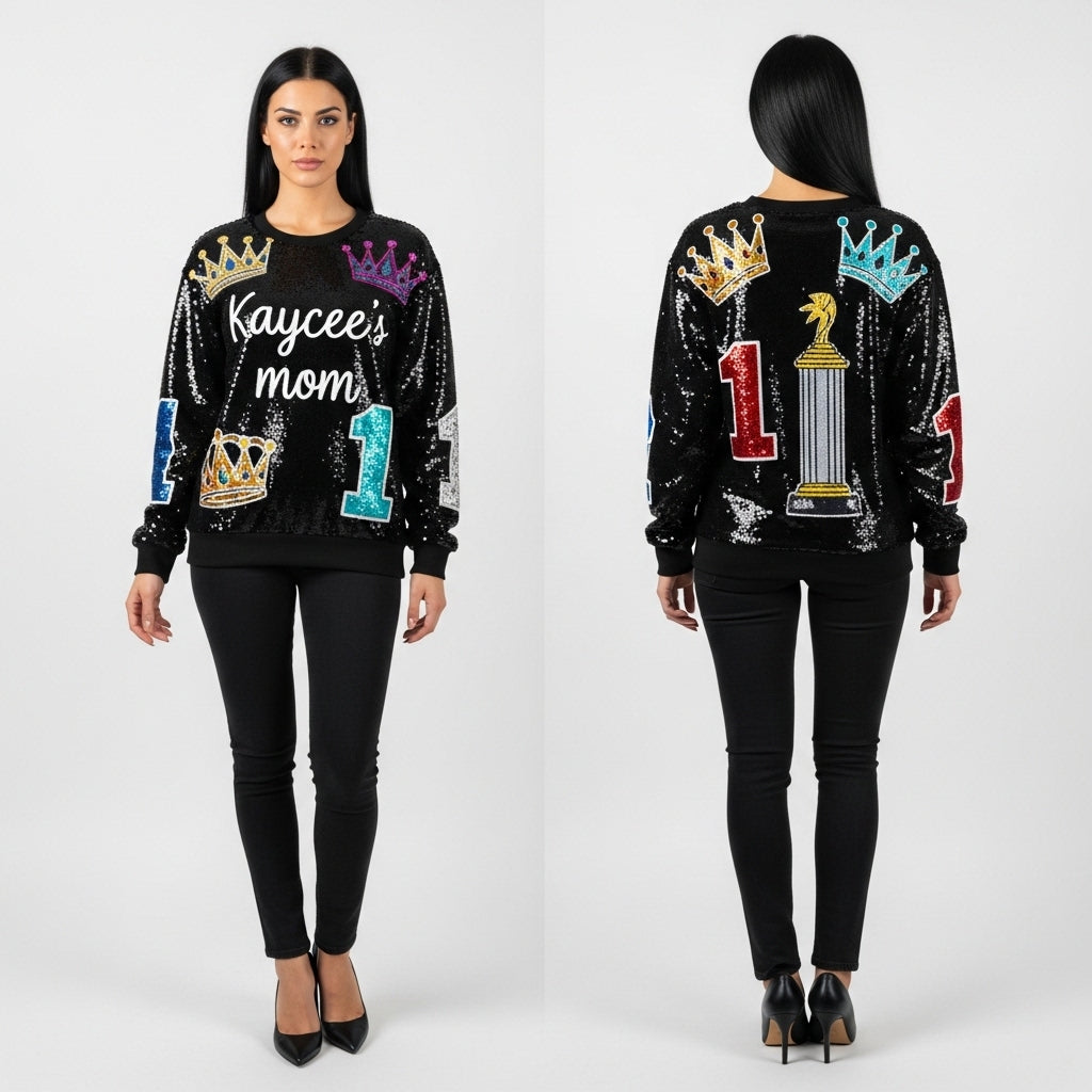 Custom pageant mom sweatshirts ￼