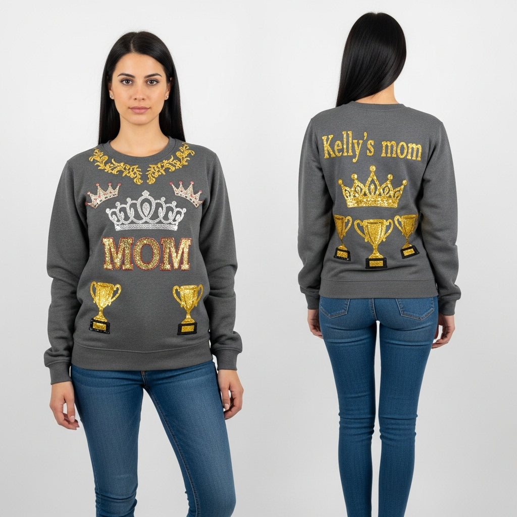 Custom pageant mom sweatshirts ￼
