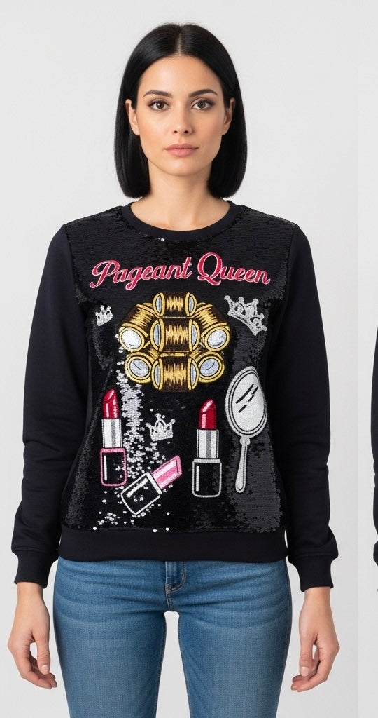 Pageant queen sweatshirts ￼